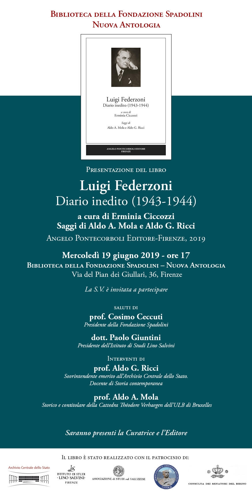 IL DIARIO INEDITO DI LUIGI

                              FEDERZONI ALLA FONDAZIONE �SPADOLINI -

                              NUOVA ANTOLOGIA� (Firenze, 19 giugno

                              2019)