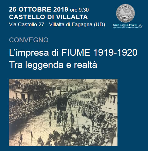 L'IMPRESA DI FIUME TRA LEGGENDA

                                E REALTA' - 26 OTTOBRE VILLALTA (UD)