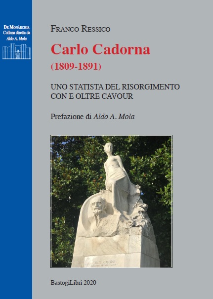 ressico_copertina_cadorna Carlo Cadorna. La vita e
                                l'attivit politica (Roma, BastogiLibri,
                                novembre 2020, pp.290), scritta dal
                                novantenne prof. Franco Ressico: un
                                volume  rigoroso, documentato,
                                denso di inediti.