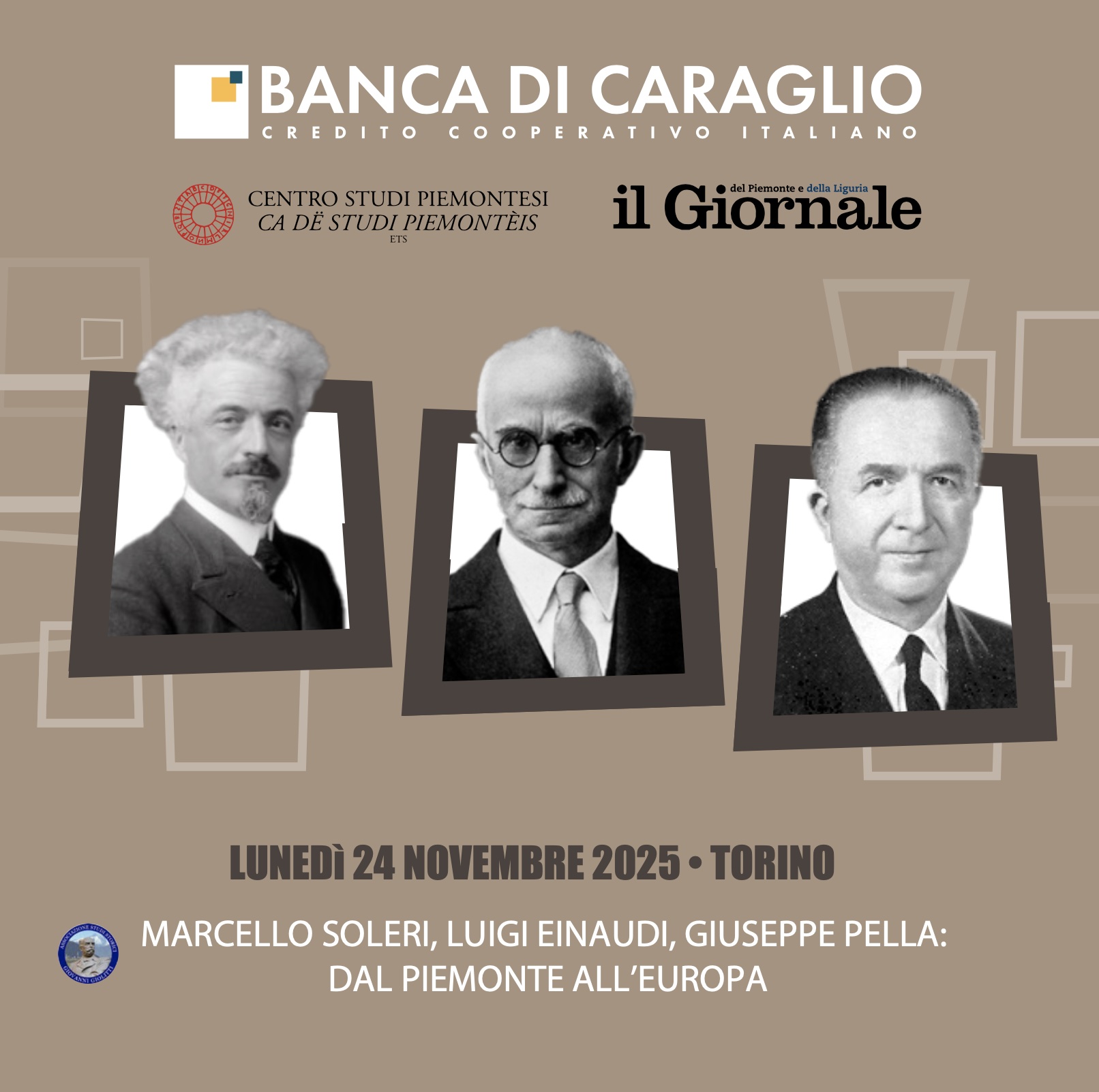 Marcello Soleri, Luigi Einaudi, Giuseppe
                          Pella: Dal Piemonte allEuropa